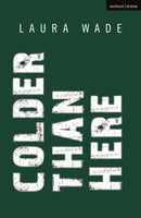 Colder than Here-9781350320208