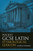 Pocket GCSE Latin Etymological Lexicon-9781350320758