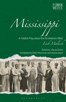 Mississippi : A Yiddish Play about the Scottsboro Affair-9781350320963