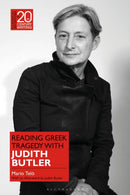 Reading Greek Tragedy with Judith Butler-9781350323421