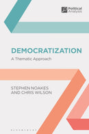Democratization : A Thematic Approach-9781350328358