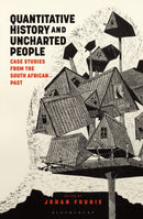 Quantitative History and Uncharted People : Case Studies from the South African Past-9781350331150