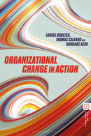 Organizational Change in Action-9781350335141