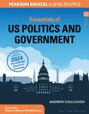 Essentials of US Politics and Government : For Edexcel A-level Politics-9781350337718