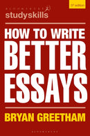 How to Write Better Essays-9781350337923