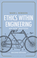 Ethics Within Engineering : An Introduction-9781350340435