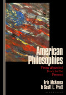 American Philosophies : From Wounded Knee to the Present: 2nd Edition-9781350342750