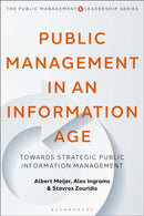 Public Management in an Information Age : Towards Strategic Public Information Management-9781350343870