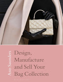 Design, Manufacture and Sell Your Bag Collection-9781350346604