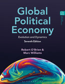 Global Political Economy : Evolution and Dynamics-9781350347892