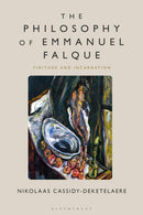 The Philosophy of Emmanuel Falque : Finitude and Incarnation-9781350351653