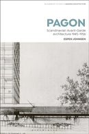 PAGON : Scandinavian Avant-Garde Architecture 1945-1956-9781350352889