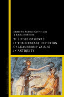 Role of Genre in the Literary Depiction of Leadership Values in Antiquity