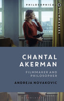 Chantal Akerman : Filmmaker and Philosopher-9781350361416