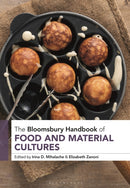 The Bloomsbury Handbook of Food and Material Cultures-9781350361874