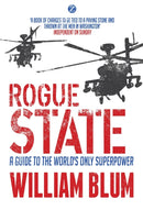 Rogue State : A Guide to the Worlds Only Superpower-9781350362253