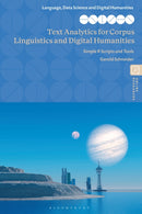 Text Analytics for Corpus Linguistics and Digital Humanities : Simple R Scripts and Tools-9781350370869