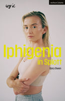Iphigenia in Splott-9781350372610