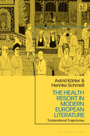 Health Resort in Modern European Literature