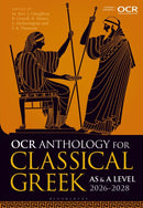 OCR Anthology for Classical Greek AS and A Level: 2026-2028-9781350379633