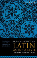 OCR Anthology for Latin AS and A Level Shorter Verse Authors-9781350384415