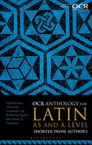 OCR Anthology for Latin AS and A Level Shorter Prose Authors-9781350384491