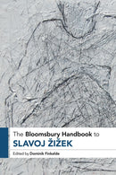 The Bloomsbury Handbook to Slavoj Zizek-9781350402119