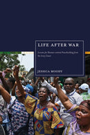 Life after War : Lessons for Human-centred Peacebuilding from the Ivory Coast-9781350405486
