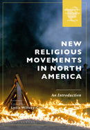 New Religious Movements in North America : An Introduction-9781350406674