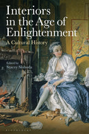 Interiors in the Age of Enlightenment : A Cultural History-9781350408050