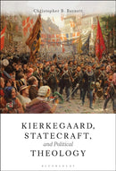 Kierkegaard, Statecraft and Political Theology-9781350408531
