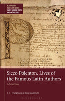 Sicco Polenton, Lives of the Famous Latin Authors : A Selection-9781350408760