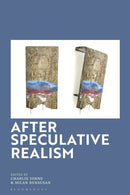After Speculative Realism-9781350410404