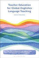 Teacher Education for Global Englishes Language Teaching-9781350414761