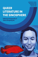 Queer Literature in the Sinosphere-9781350415331