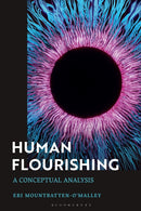 Human Flourishing : A Conceptual Analysis-9781350418929