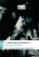 The Bloomsbury Handbook to Sylvia Plath-9781350419667