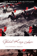 Global King Lear : Crisis, Performance, Adaptation-9781350421493