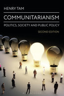 Communitarianism : Politics, Society and Public Policy-9781350422391