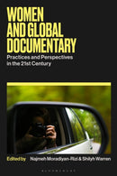 Women and Global Documentary : Practices and Perspectives in the 21st Century-9781350422896
