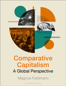 Comparative Capitalism : A Global Perspective-9781350423107