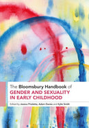 Bloomsbury Handbook of Gender and Sexuality in Early Childhood