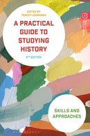 Practical Guide to Studying History