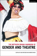 The Methuen Drama Handbook of Gender and Theatre-9781350438149