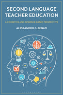 Second Language Teacher Education : A Cognitive and Evidence-Based Perspective-9781350438156