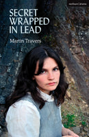 Secret Wrapped in Lead-9781350440432