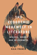 Ecogothic Werewolf in Literature