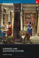 Euripides and Quotation Culture-9781350441217