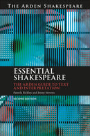 Essential Shakespeare : The Arden Guide to Text and Interpretation-9781350444263