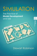 Simulation : The Practice of Model Development and Use-9781350445222